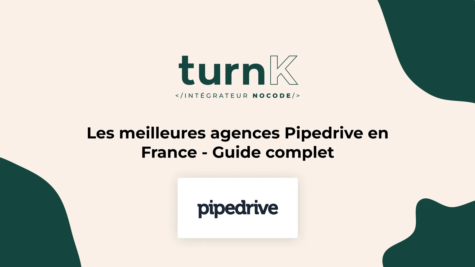 Visuel illustrant la sélection des meilleures agences Pipedrive